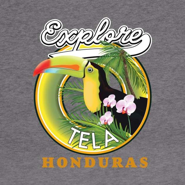 Explore Tela Honduras travel logo by nickemporium1